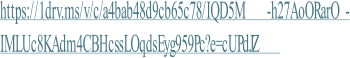 https://1drv.ms/v/c/a4bab48d9cb65c78/IQD5M - h27AoORarO - IMLUc8KAdm4CBHcssLOqdsEyg959Pc?e=cUPdJZ